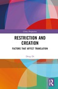 Restriction and Creation | Deng Di | 