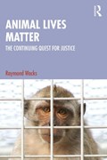 Animal Lives Matter | Raymond Wacks | 