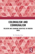 Colonialism and Communalism | M. Christhu (Christ University, Bengaluru, India) Doss | 