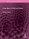 Living Space in Fact and Fiction | Philippa Tristram | 