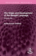 The Origin and Development of the Bengali Language | Sunita Kumar Chatterji | 