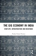 The Gig Economy in India | Australia)Thomas PradipNinan(UniversityofQueensland | 