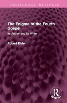 The Enigma of the Fourth Gospel