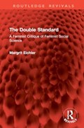 The Double Standard | Margrit Eichler | 