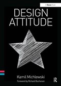 Design Attitude | Kamil Michlewski | 