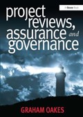 Project Reviews, Assurance and Governance | Graham Oakes | 