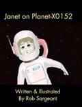 Janet on Planet-X0152 | Rob Sargeant | 