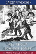 All About Johnnie Jones (Esprios Classics) | Carolyn Verhoeff | 
