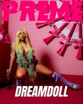 Dreamdoll - Preme Magazine - The Broken Hearts Issue 35 | Preme Magazine | 
