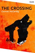 The Crossing | Cormac McCarthy | 