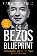 The Bezos Blueprint | Carmine Gallo | 