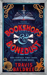 Bookshops & Bonedust | Travis Baldree | 9781035007356
