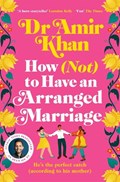 How (Not) to Have an Arranged Marriage | Amir Khan | 