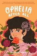 Ophelia After All | Racquel Marie | 