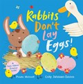 Rabbits Don't Lay Eggs! | Paula Metcalf | 