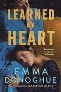Learned By Heart | Emma Donoghue | 