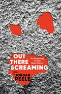 Out There Screaming | Jordan Peele | 