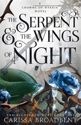 The Serpent and the Wings of Night | Carissa Broadbent | 9781035040940