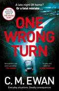 One Wrong Turn | C. M. Ewan | 