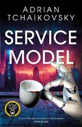 Service Model | Adrian Tchaikovsky | 