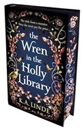 The Wren in the Holly Library | K. A. Linde | 