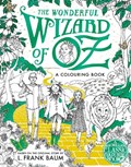 The Wonderful Wizard of Oz Colouring Book | Macmillan | 
