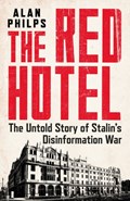 The Red Hotel | Alan Philps | 