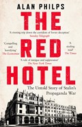 The Red Hotel | Alan Philps | 