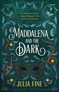 Maddalena and the Dark | Julia Fine | 