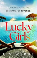 Lucky Girls | Liv Webbe | 