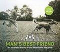 Man's Best Friend '“the ultimate homage to our canine companions.” | The Kennel Club | 