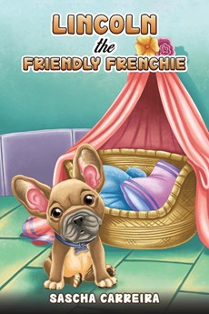 Lincoln the Friendly Frenchie