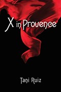 X in Provence | Tani Ruiz | 