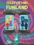 Teleporting to Funland | Naomi Isted | 