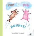 Pup and Pig Bounce! | Andrea Clark | 