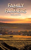 Family of Farmers | Terezia Kontova | 
