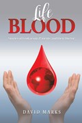 Life Blood | David Marks | 