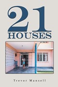 21 Houses | Trevor Mansell | 