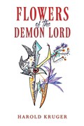 Flowers of the Demon Lord | Harold Kruger | 