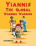 Yiannis The Global Warming Warrior | Steve Mansfield | 