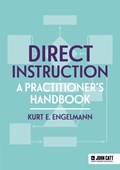 Direct Instruction: A practitioner's handbook | Kurt Engelmann | 