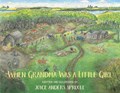 When Grandma Was a Little Girl | Joyce Anders Sproule | 