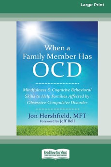 Hershfield, J: When a Family Member Has OCD