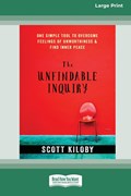 Kiloby, S: Unfindable Inquiry | Scott Kiloby | 