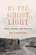 By The Ghost Light | R.H. Thompson | 