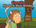 Curtis Finds A New Hobby | Mike Hennessey ; Rachel McNair | 