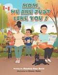 Mom, We Are Just Like You! | Mandeep Kaur Bassi | 