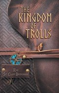 The Kingdom of Trolls | Rae St Clair Bridgman | 