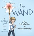 The Wand | Charlie Lord | 