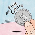 My Five Cents | Shawn Richmor | 